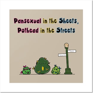 Pansexual Pothead Streets Posters and Art